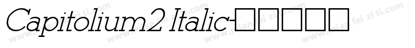 Capitolium2 Italic字体转换